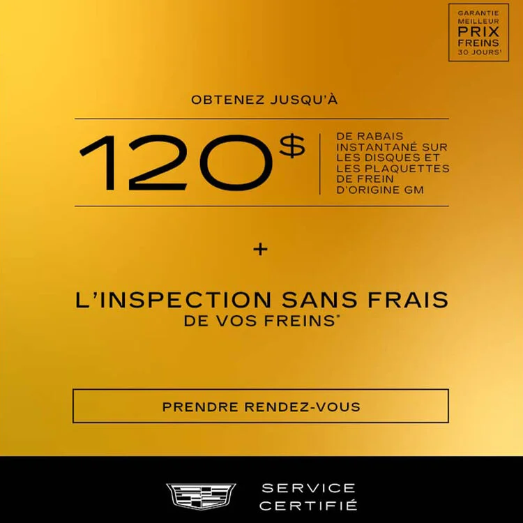 F16444760343971959506cf5422a1e48 cadillac BRAKE promo septembre FR 750x750